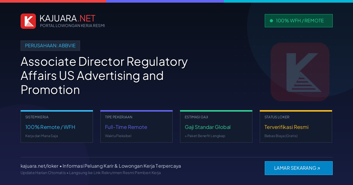 Lowongan Kerja Remote: Associate Director Regulatory Affairs US Advertising and Promotion Immunology di AbbVie