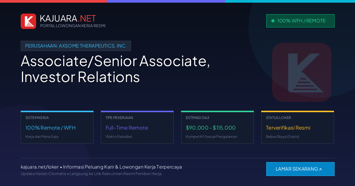 Lowongan Kerja Remote: Associate/Senior Associate, Investor Relations di Axsome Therapeutics, Inc.