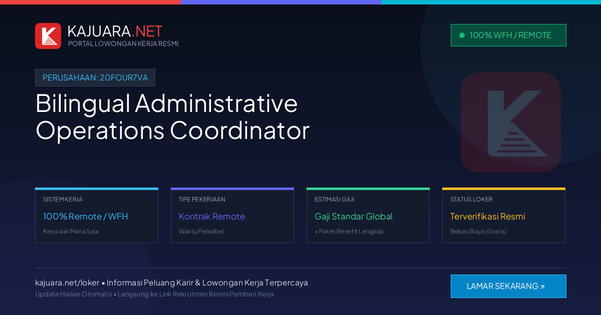 Lowongan Kerja Remote: Bilingual Administrative Operations Coordinator di 20four7VA