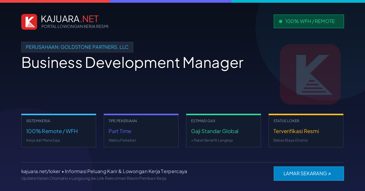 Lowongan Kerja Remote: Business Development Manager di Goldstone Partners, LLC