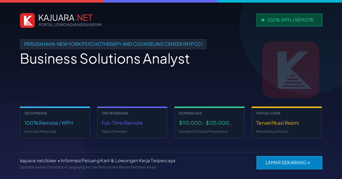 Lowongan Kerja Remote: Business Solutions Analyst di New York Psychotherapy and Counseling Center (NYPCC)