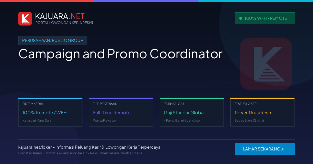Lowongan Kerja Remote: Campaign and Promo Coordinator di Public Group