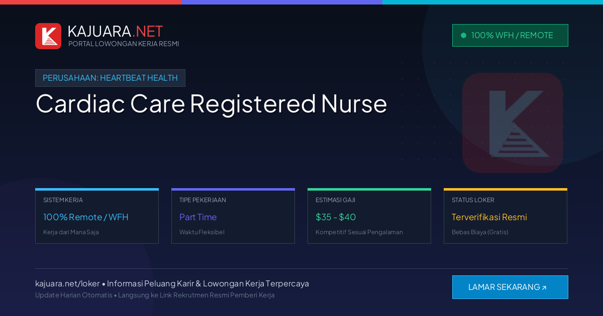 [Remote / WFH] Cardiac Care Registered Nurse at Heartbeat Health ($35 - $40)