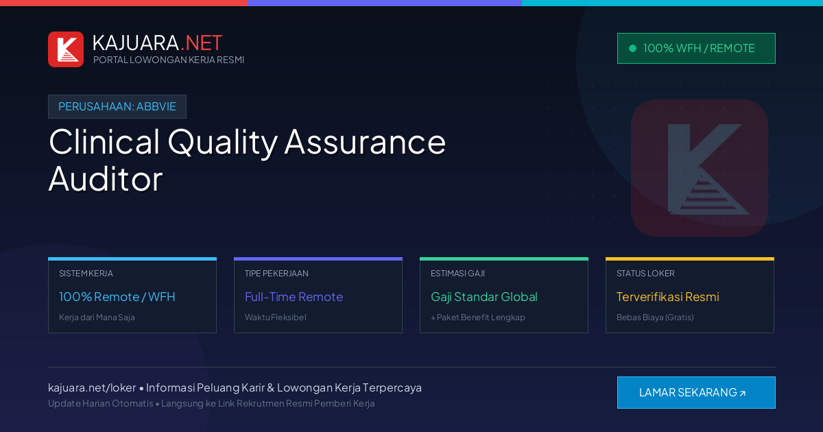 Lowongan Kerja Remote: Clinical Quality Assurance Auditor di AbbVie