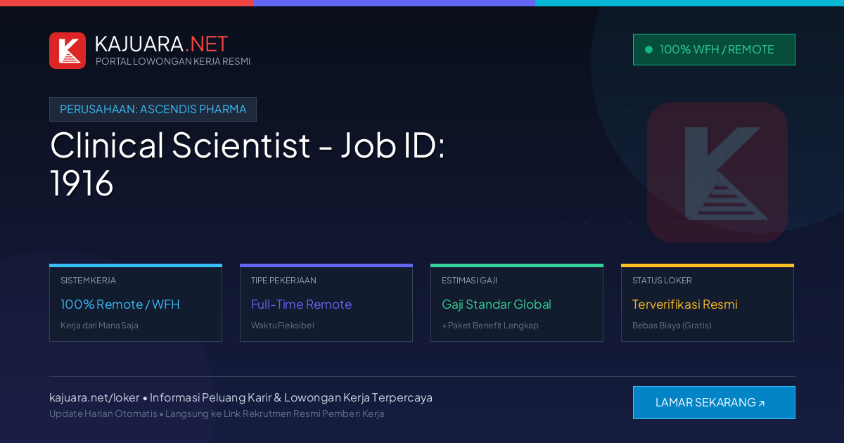 Lowongan Kerja Remote: Clinical Scientist - Job ID: 1916 di Ascendis Pharma