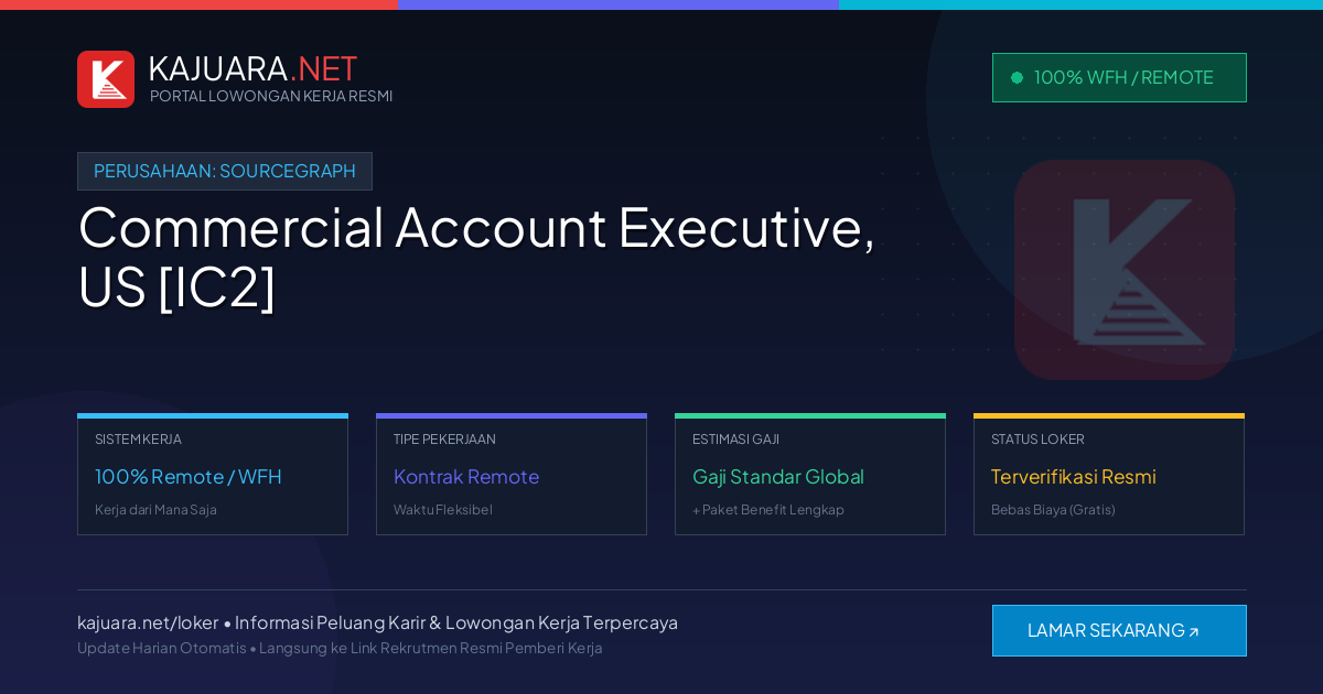 [100% Remote] Commercial Account Executive, US [IC2] at Sourcegraph – Hiring Now