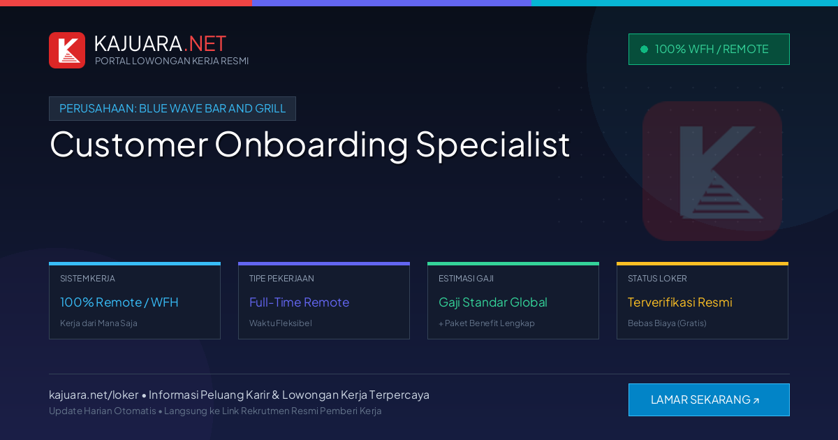 Lowongan Kerja Remote: Customer Onboarding Specialist di Blue Wave Bar and Grill