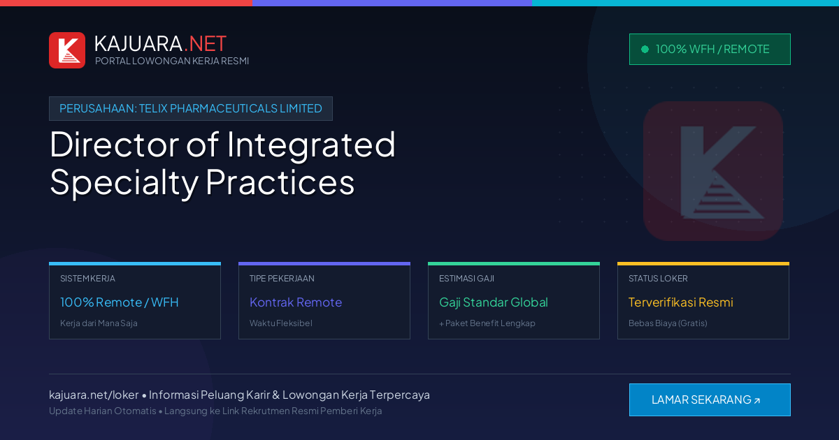 Lowongan Kerja Remote: Director of Integrated Specialty Practices di Telix Pharmaceuticals Limited