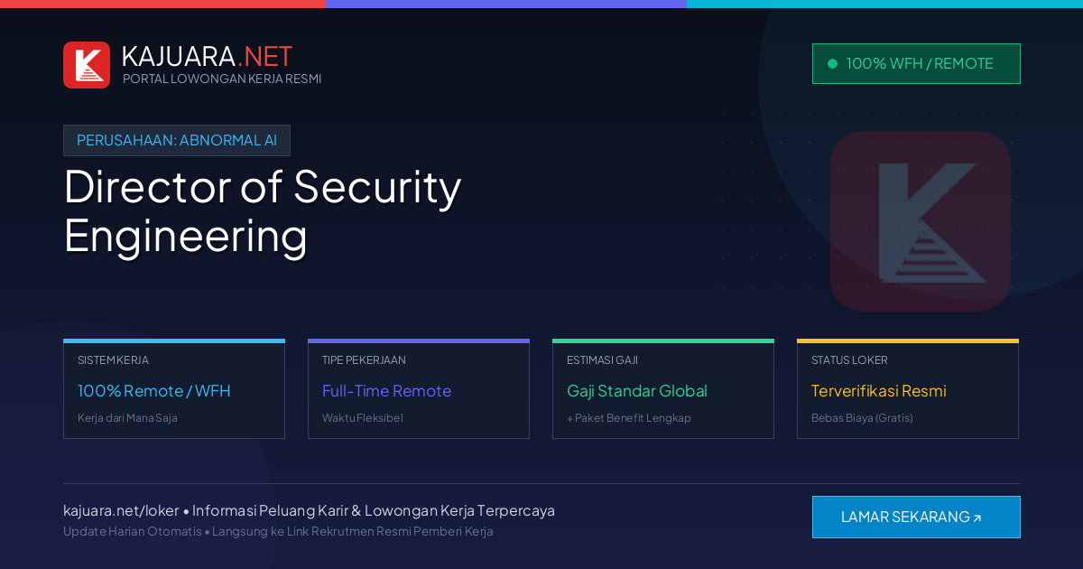 [Remote / WFH] Director of Security Engineering at Abnormal AI – Immediate Opening