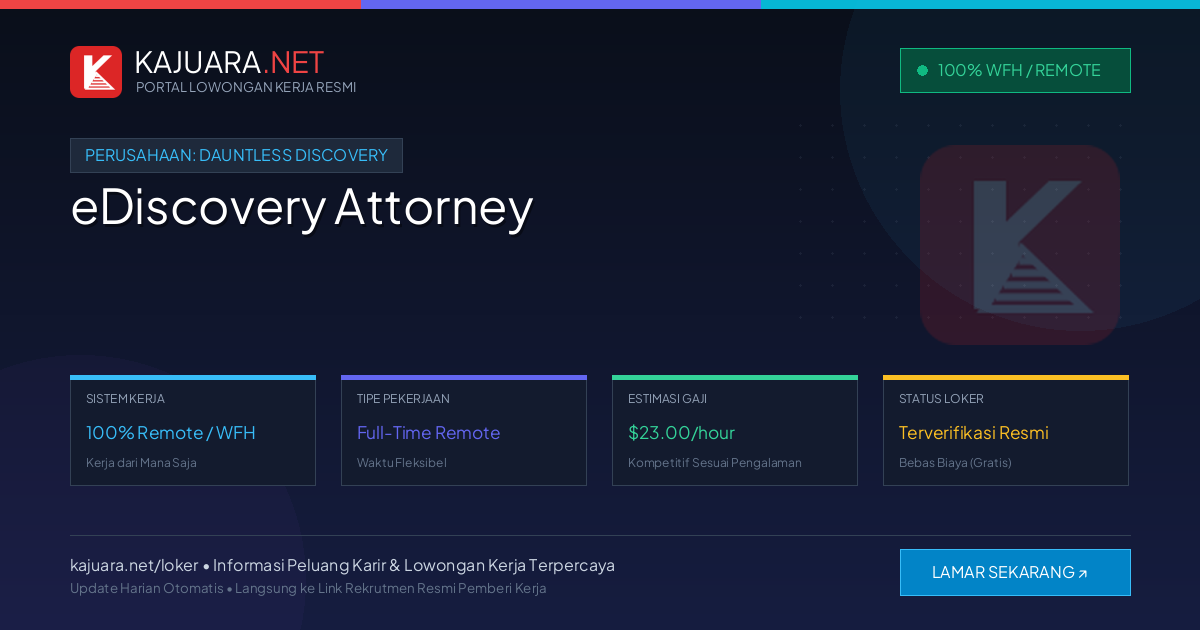 [Remote / WFH] eDiscovery Attorney at Dauntless Discovery ($23.00/hour)