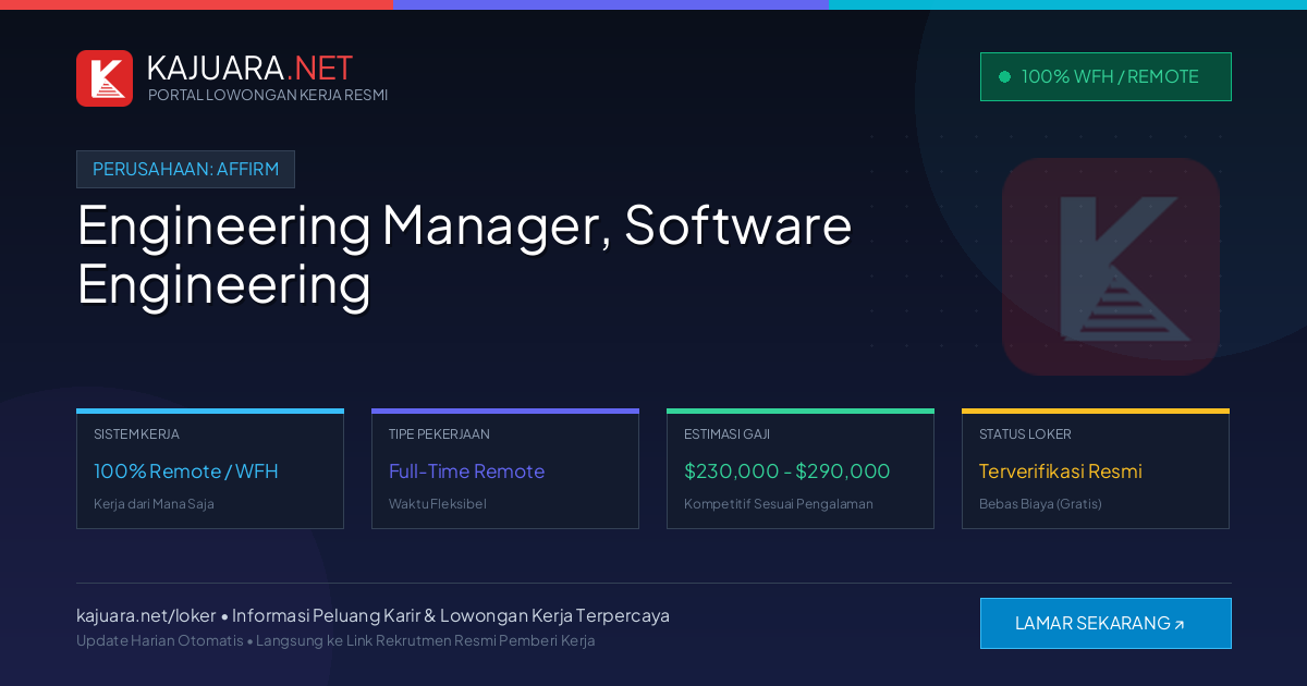 [100% Remote] Engineering Manager, Software Engineering at Affirm ($230,000 - $290,000)