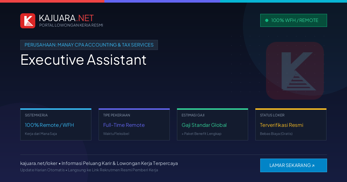 Lowongan Kerja Remote: Executive Assistant di Manay CPA Accounting & Tax Services