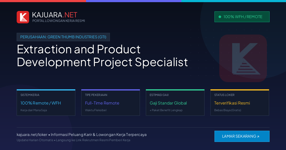 [Remote / WFH] Extraction and Product Development Project Specialist at Green Thumb Industries (GTI) – Immediate Opening