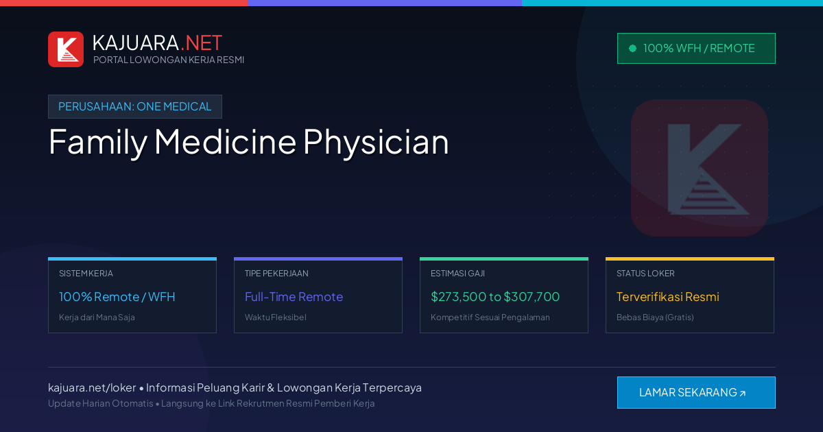 Lowongan Kerja Remote: Family Medicine Physician di One Medical