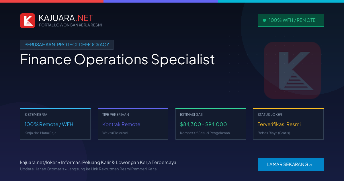 Lowongan Kerja Remote: Finance Operations Specialist di Protect Democracy