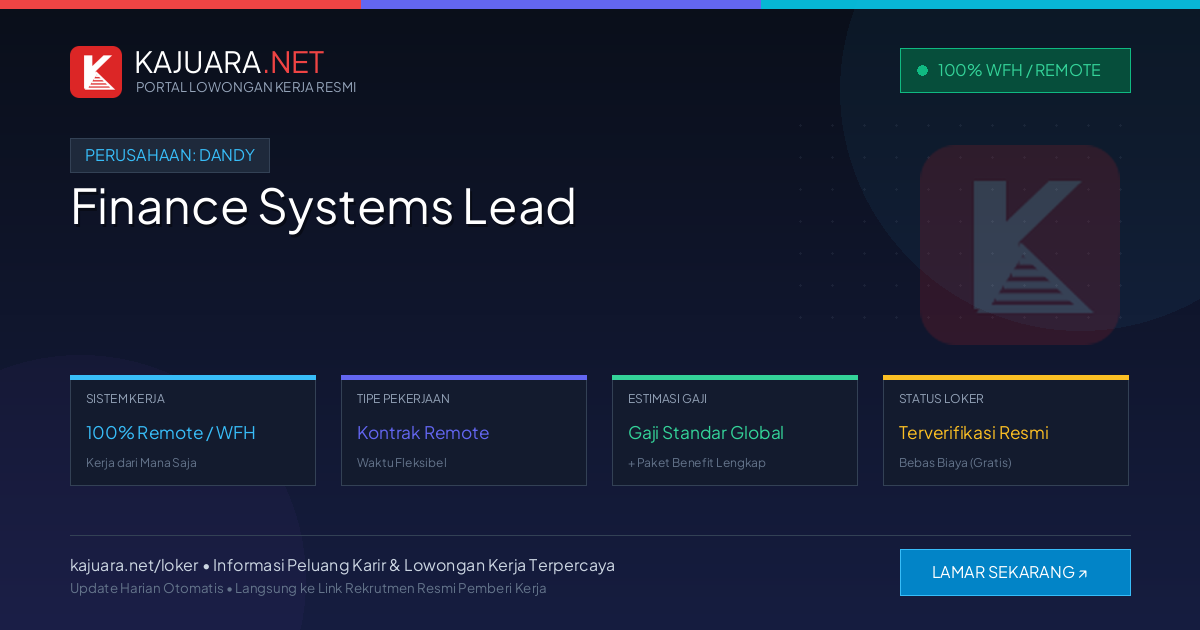 Lowongan Kerja Remote: Finance Systems Lead di Dandy
