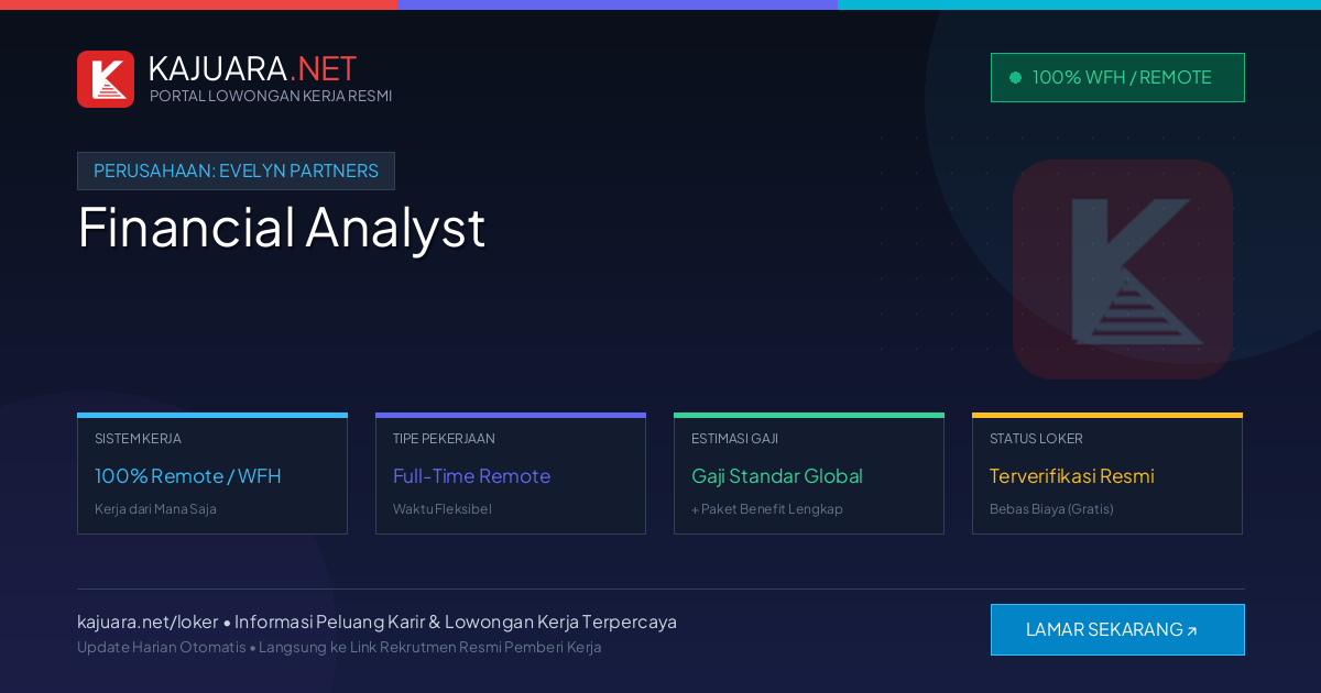 Lowongan Kerja Remote: Financial Analyst di Evelyn Partners