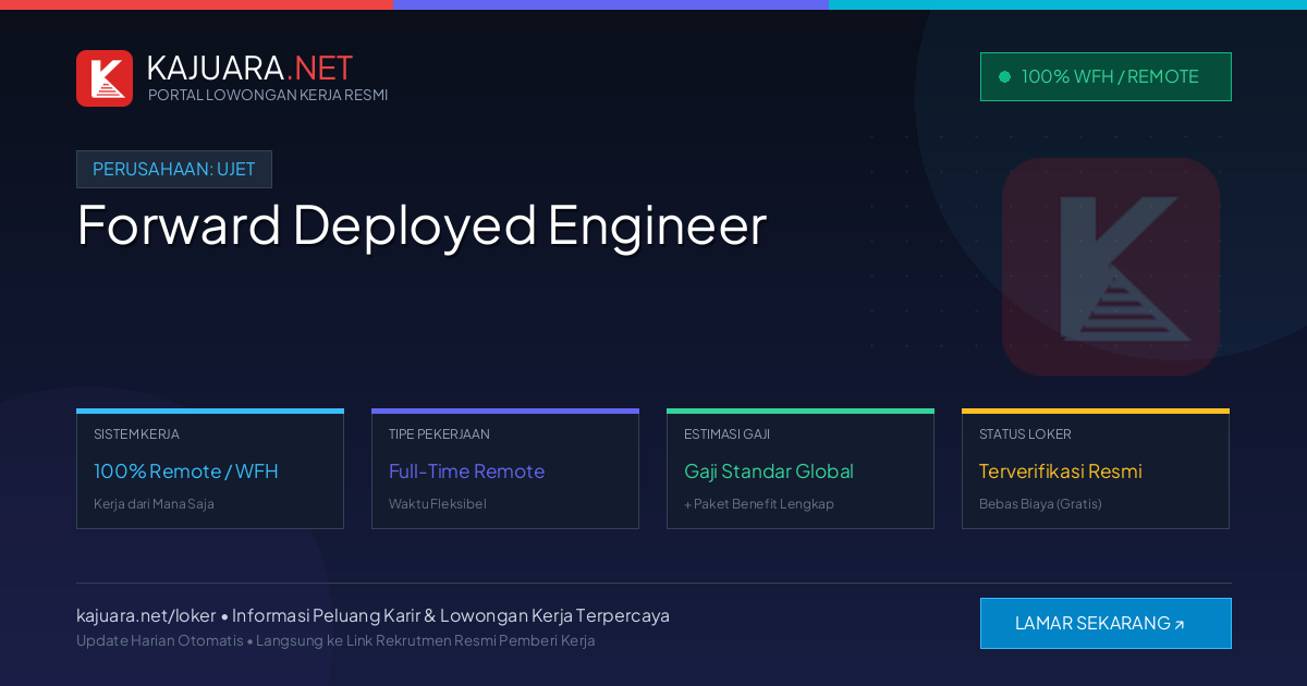 Lowongan Kerja Remote: Forward Deployed Engineer di UJET