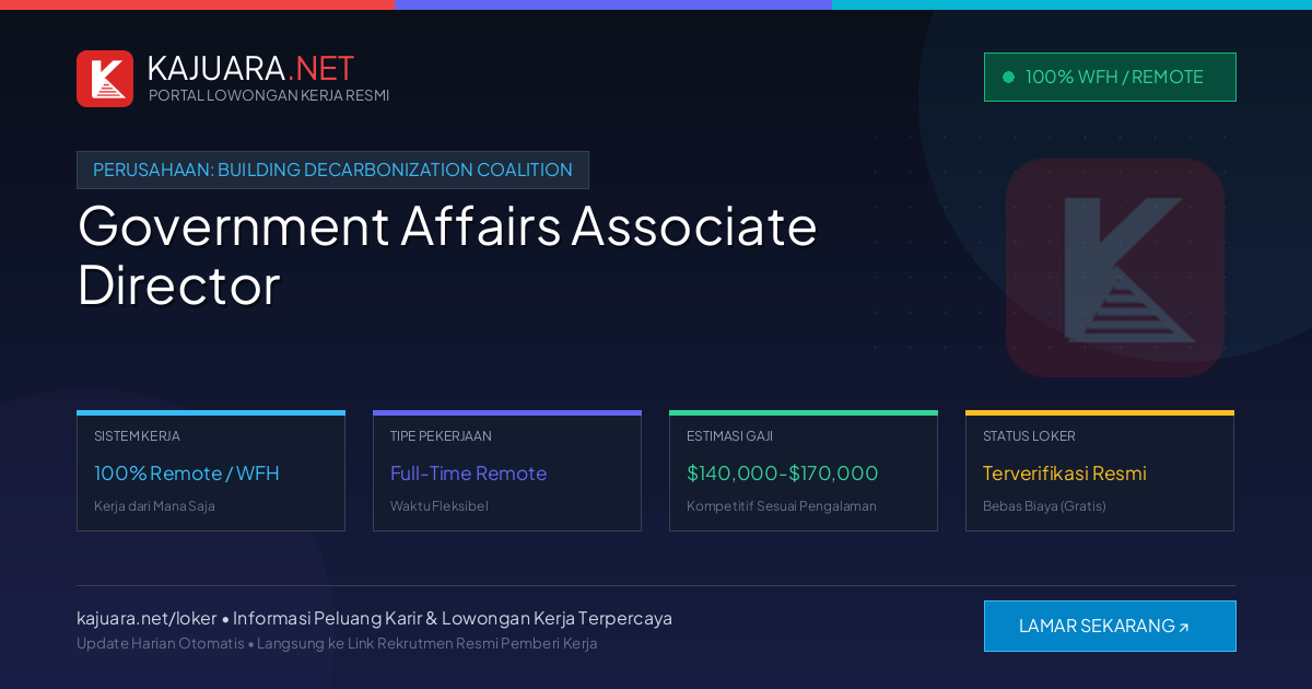 Lowongan Kerja Remote: Government Affairs Associate Director di Building Decarbonization Coalition