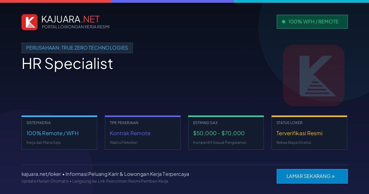 Lowongan Kerja Remote: HR Specialist di True Zero Technologies