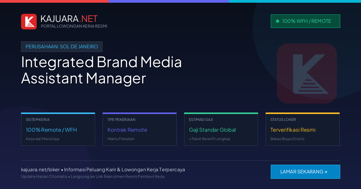 Lowongan Kerja Remote: Integrated Brand Media Assistant Manager di Sol de Janeiro
