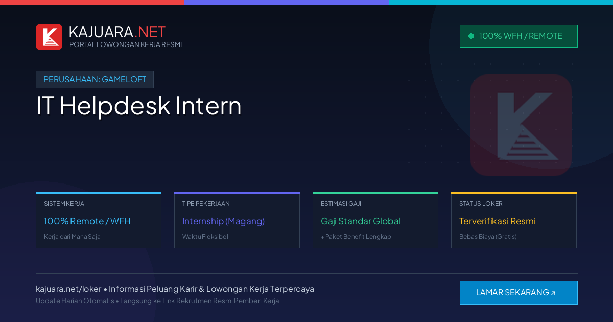 Lowongan Kerja Remote: IT Helpdesk Intern di Gameloft