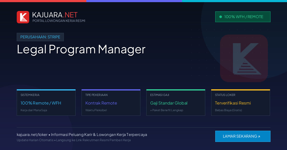 Lowongan Kerja Remote: Legal Program Manager di Stripe