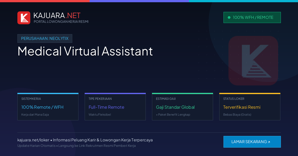 Lowongan Kerja Remote: Medical Virtual Assistant di Neolytix