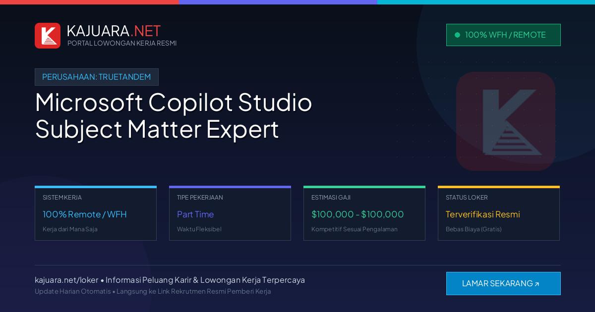 Lowongan Kerja Remote: Microsoft Copilot Studio Subject Matter Expert di TrueTandem