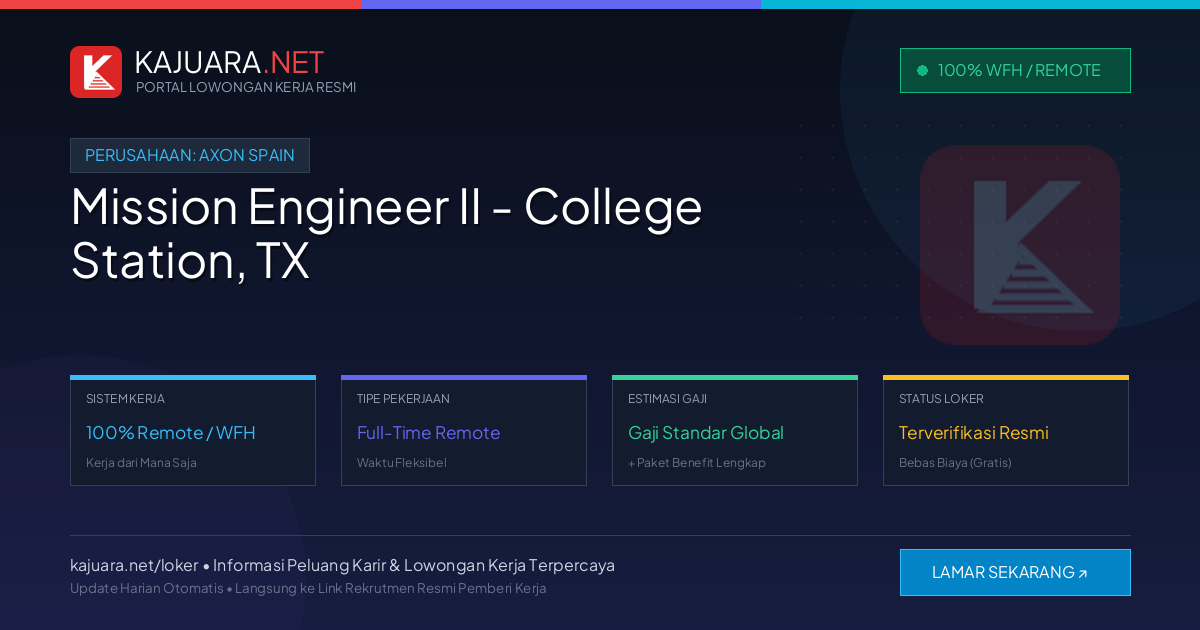 Lowongan Kerja Remote: Mission Engineer II - College Station, TX di Axon Spain