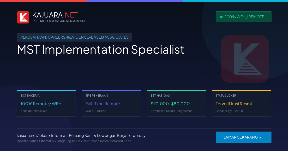 Lowongan Kerja Remote: MST Implementation Specialist di Careers @Evidence-Based Associates