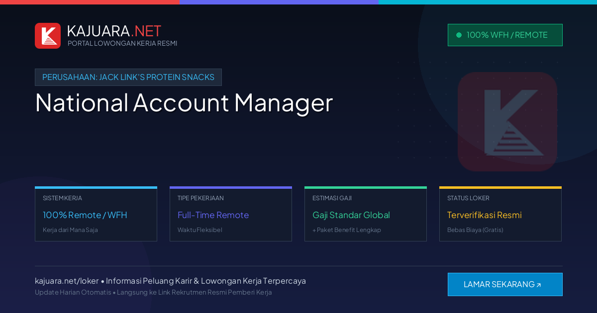 Lowongan Kerja Remote: National Account Manager di Jack Link's Protein Snacks