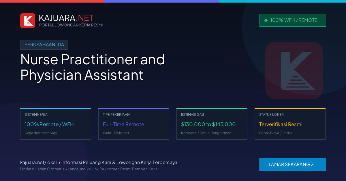 Lowongan Kerja Remote: Nurse Practitioner and Physician Assistant di Tia