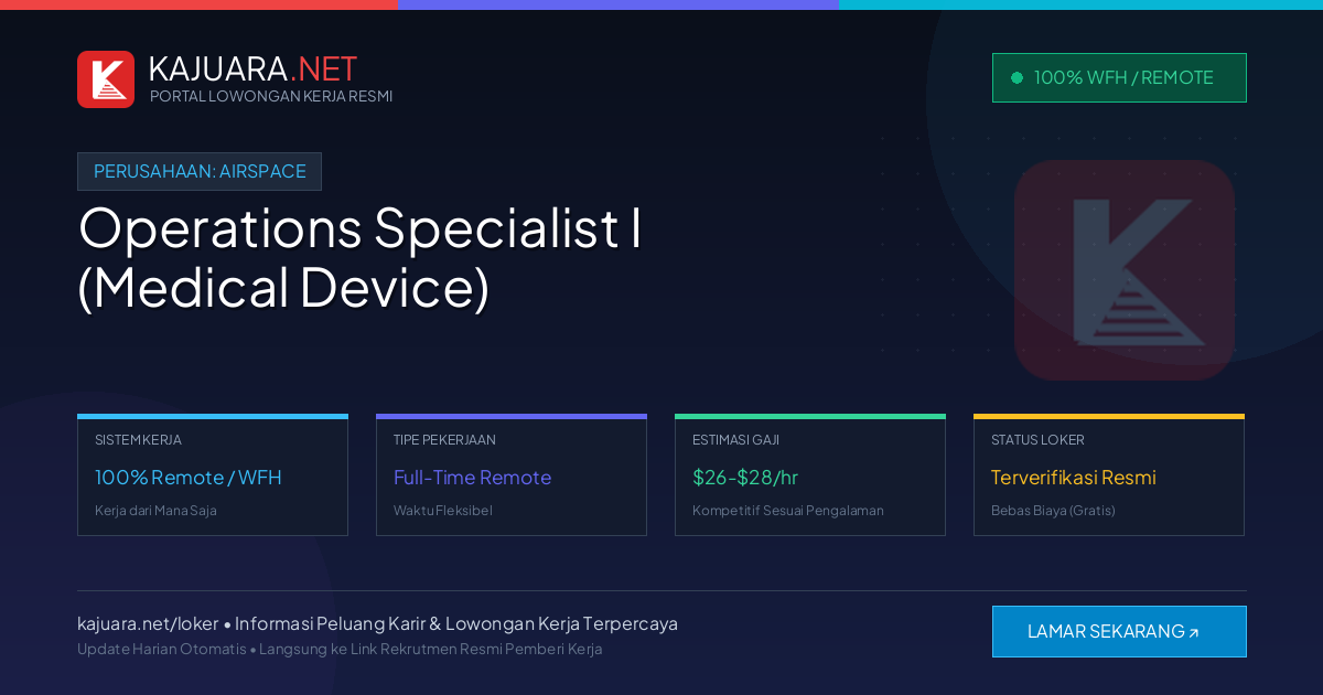 [Work From Home] Operations Specialist I (Medical Device) at Airspace ($26-$28/hr)