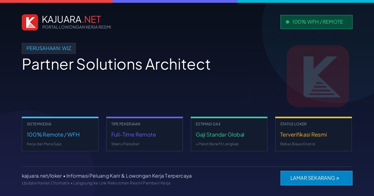 Lowongan Kerja Remote: Partner Solutions Architect di Wiz
