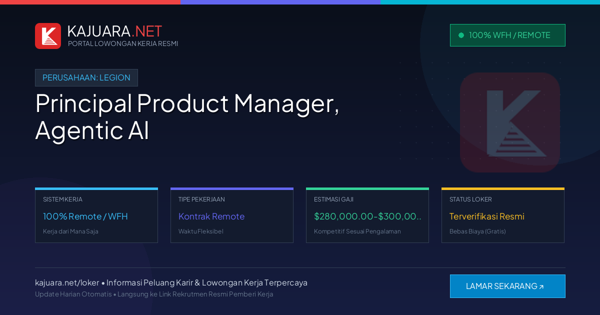 Lowongan Kerja Remote: Principal Product Manager, Agentic AI di Legion