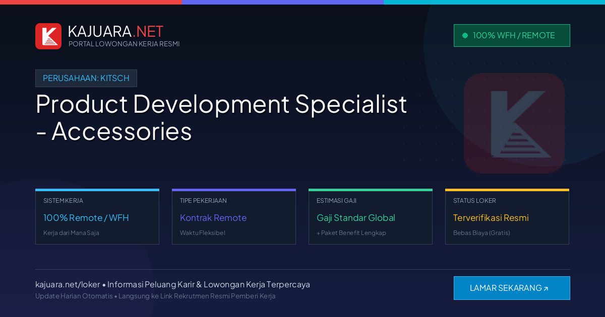 Lowongan Kerja Remote: Product Development Specialist - Accessories di Kitsch