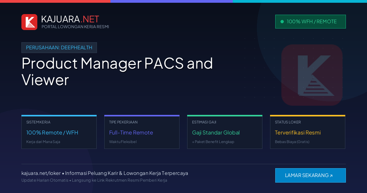Lowongan Kerja Remote: Product Manager PACS and Viewer di DeepHealth