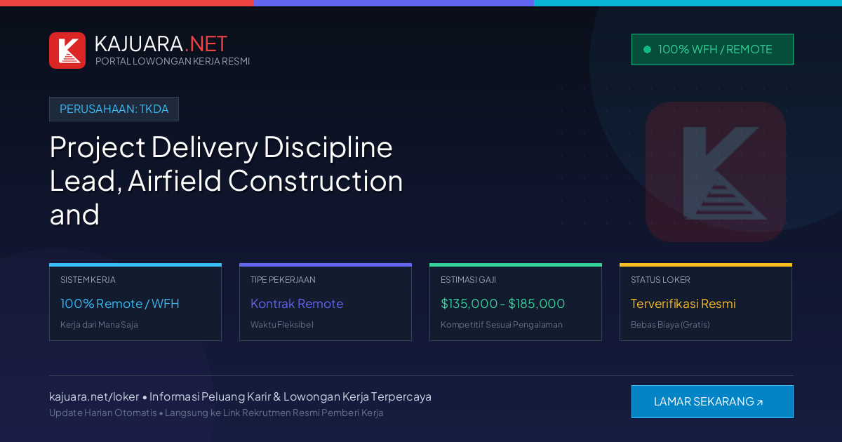 Lowongan Kerja Remote: Project Delivery Discipline Lead, Airfield Construction and Engineering di TKDA