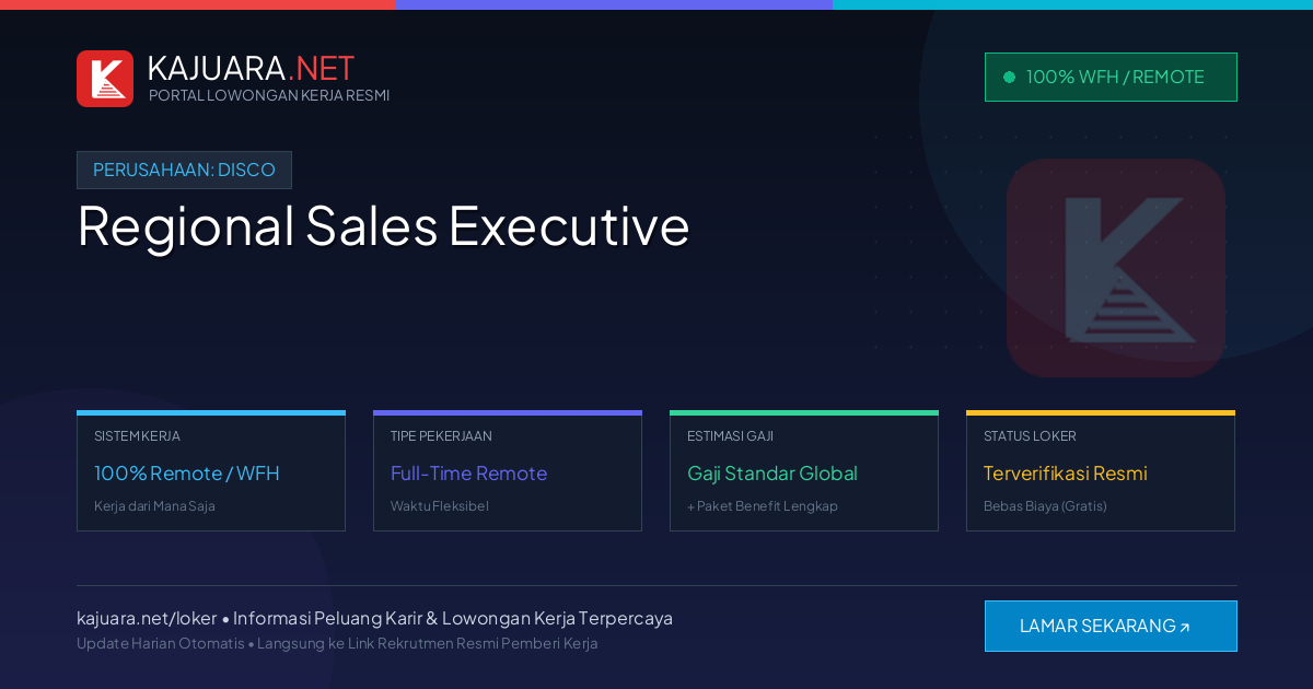 Lowongan Kerja Remote: Regional Sales Executive di DISCO
