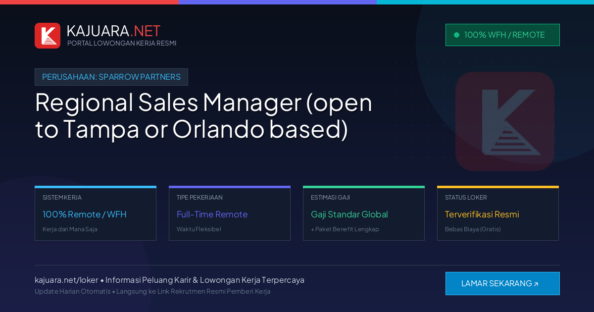 Lowongan Kerja Remote: Regional Sales Manager (open to Tampa or Orlando based) di Sparrow Partners