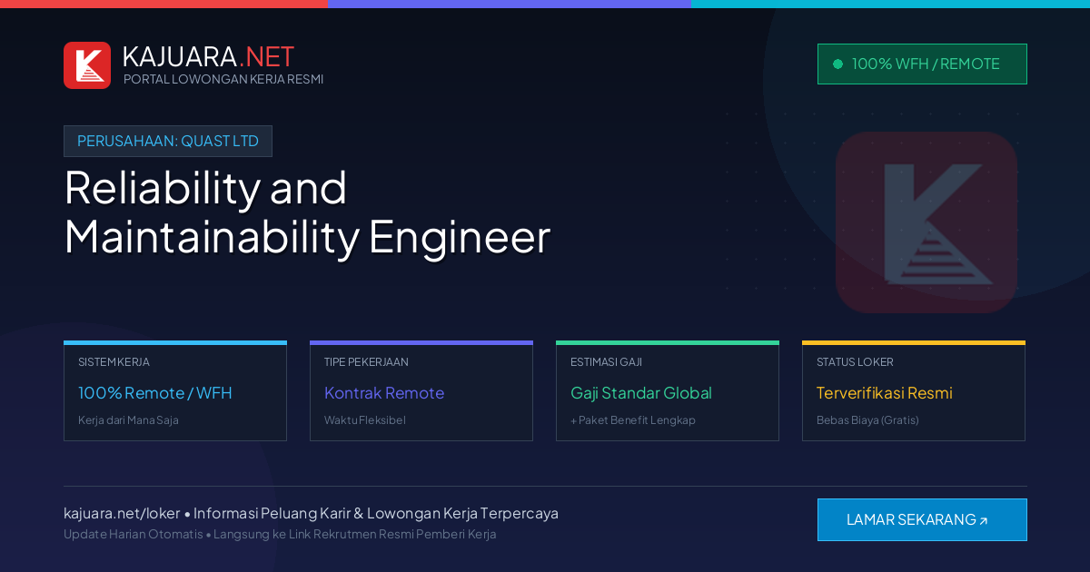 [Remote / WFH] Reliability and Maintainability Engineer at Quast Ltd – Immediate Opening