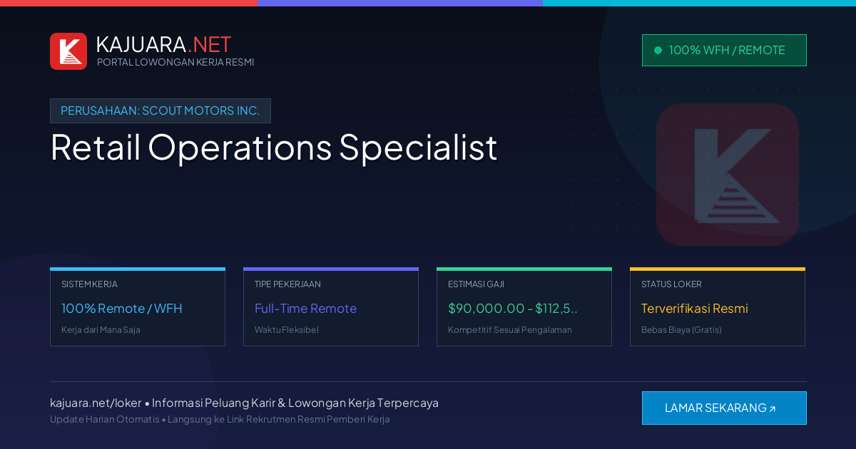 Lowongan Kerja Remote: Retail Operations Specialist di Scout Motors Inc.