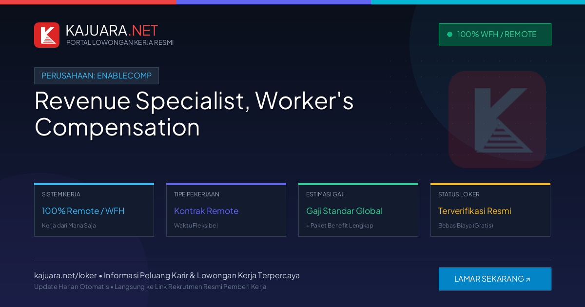 Lowongan Kerja Remote: Revenue Specialist, Worker's Compensation di EnableComp