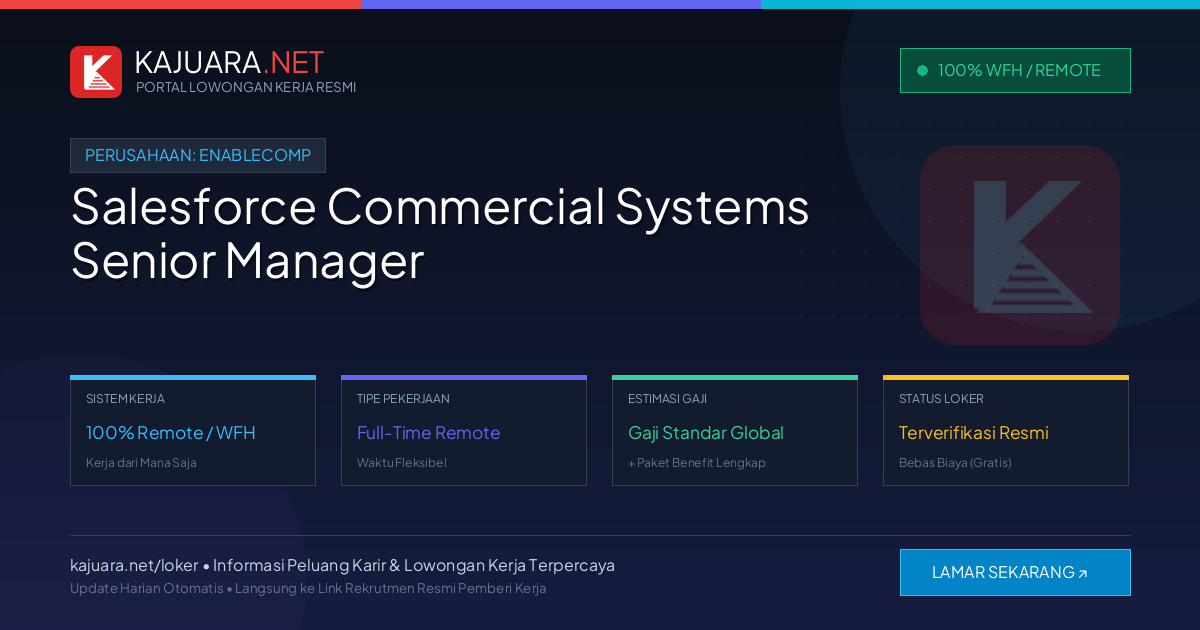 [100% Remote] Salesforce Commercial Systems Senior Manager at EnableComp – Hiring Now