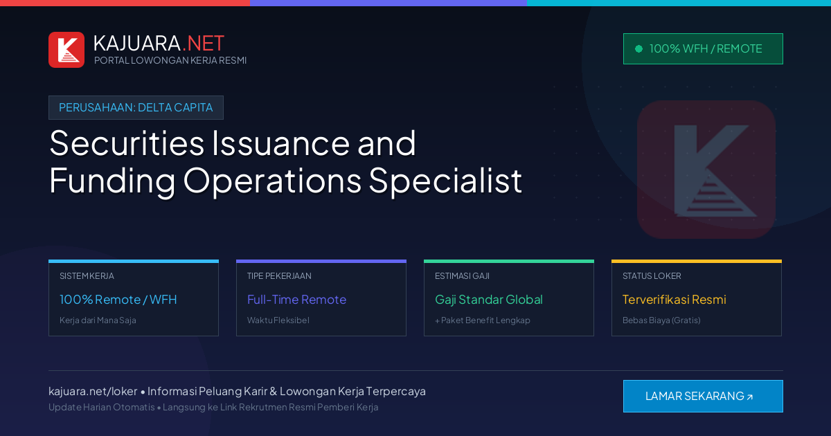 Lowongan Kerja Remote: Securities Issuance and Funding Operations Specialist di Delta Capita