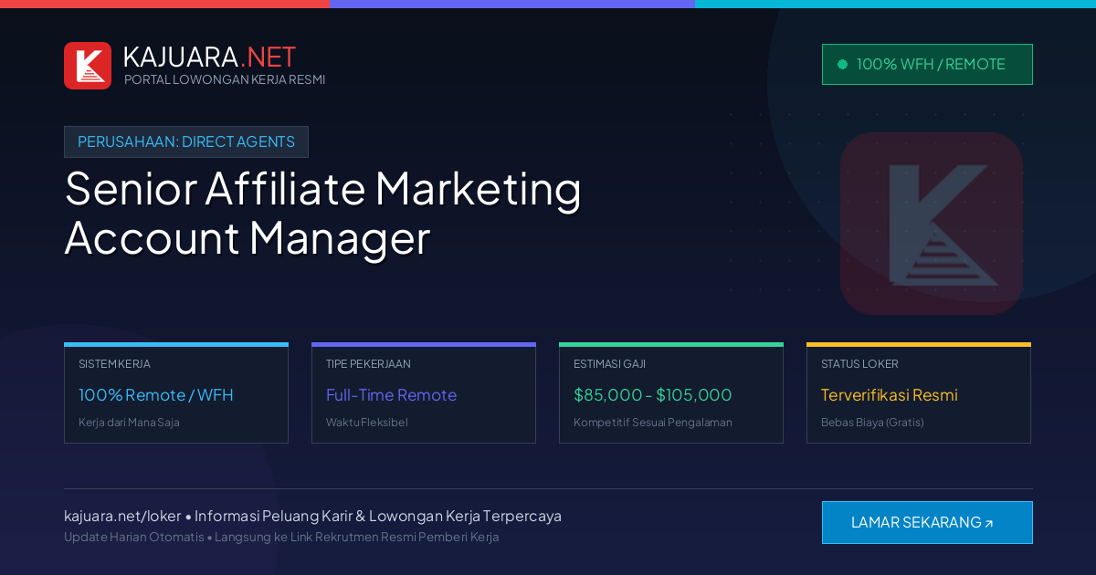 Lowongan Kerja Remote: Senior Affiliate Marketing Account Manager di Direct Agents