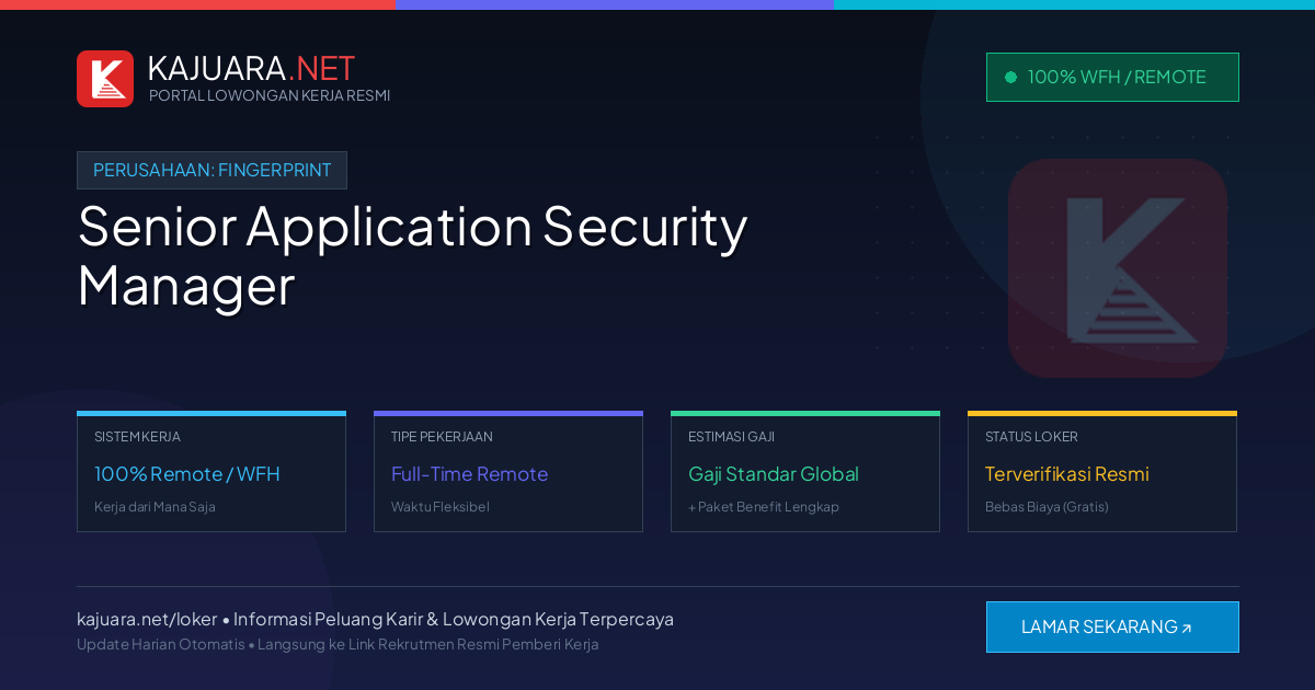 Lowongan Kerja Remote: Senior Application Security Manager di Fingerprint