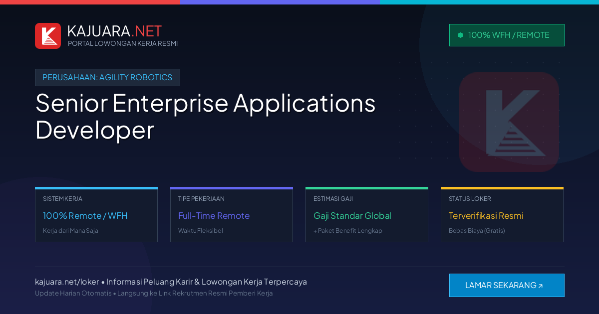 Lowongan Kerja Remote: Senior Enterprise Applications Developer di Agility Robotics