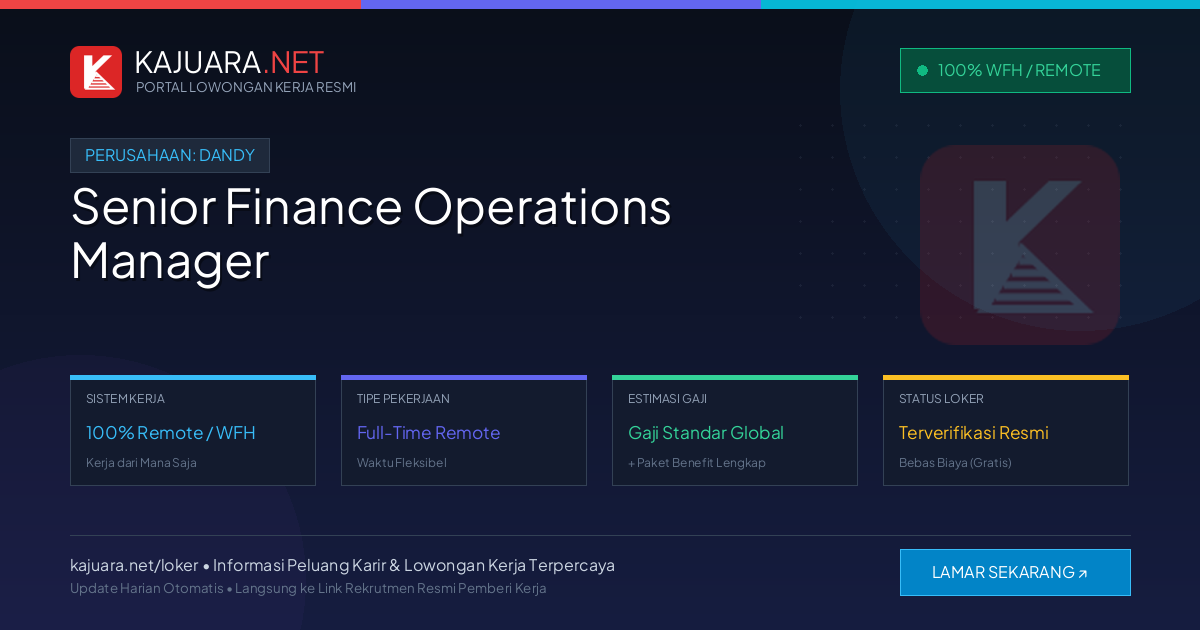 Lowongan Kerja Remote: Senior Finance Operations Manager di Dandy